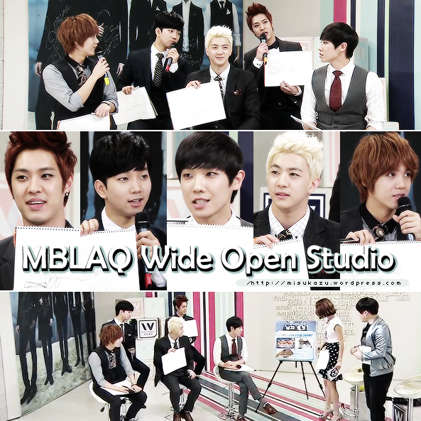 MBLAQ Wide Open Studio